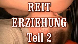 Reit Erziehung  2