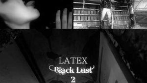 LATEX BLACK LUST 2