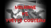 Melrane  vs.  Yvette Costeau