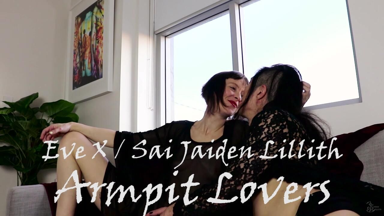 Armpit Lovers - w/Eve X