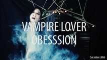 Vampire Lover: Obsession (Solo)