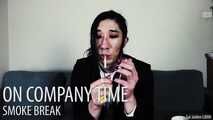 On Company Time - Smoke Break (Solo)
