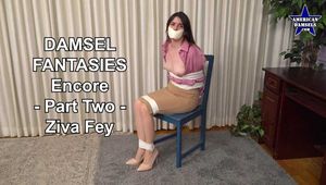 Damsel Fantasies - Encore - Part Two - Ziva Fey