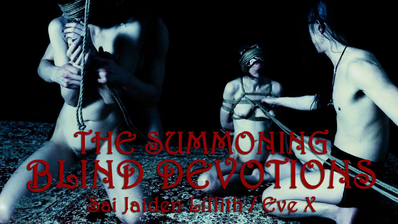 The Summoning: Blind Devotions - w/Eve X